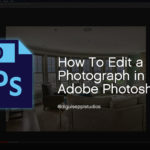 How-To-Edit-Photoshop-Photo-101